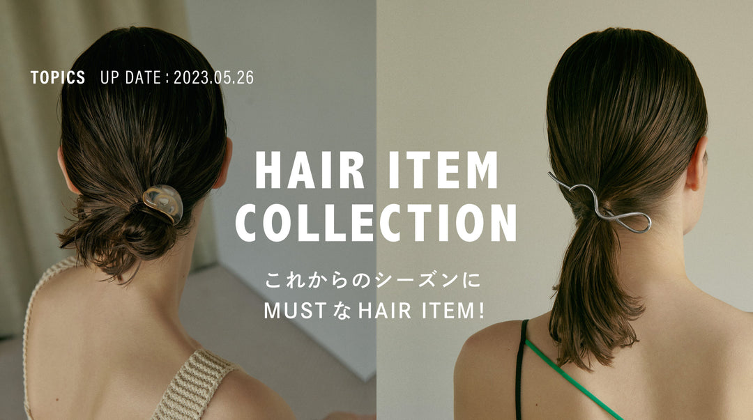 HAIR ITEM COLLECTION