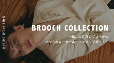 BROOCH COLLECTION