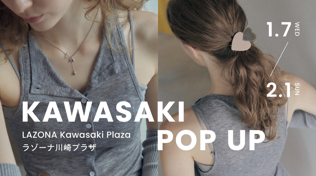 POP UP開催！ラゾーナ川崎プラザ2F
