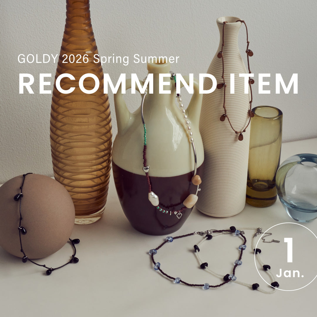GOLDY ｜January 2026 "RECOMMEND ITEM"