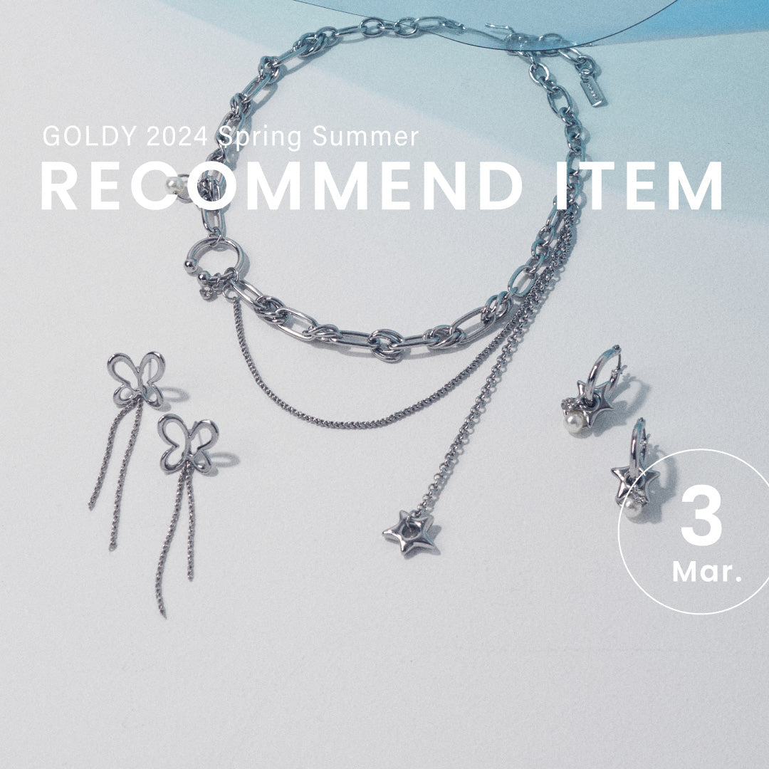 GOLDY ｜March 2024 "RECOMMEND ITEM"